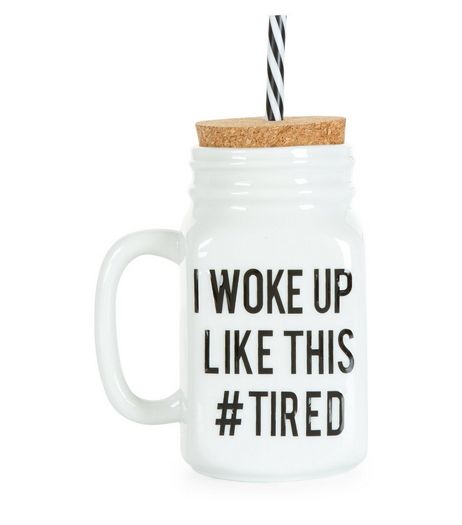 White I Woke Up Like This Tired Jar | New Look