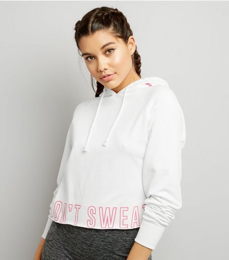 White Don't Sweat Slogan Cropped Sports Hoodie | New Look