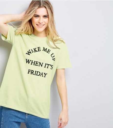 Yellow Wake Me Up When It's Friday T-Shirt | New Look