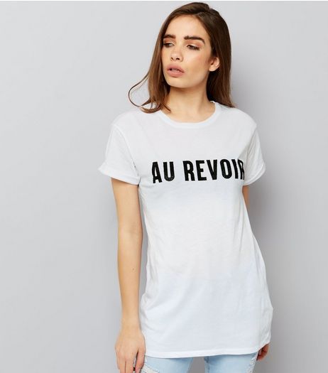 White Au Revoir Print T-Shirt | New Look
