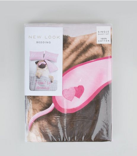 Pink Pug I Don't Do Mornings Single Duvet Set | New Look
